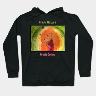 Fresh Nature. Fresh Colors Hoodie